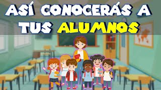 DINÁMICAS Y ACTIVIDADES PARA CONOCER A TUS ALUMNOS 1er Día de Clases [upl. by Anitsyrhc]