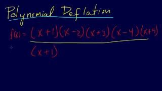 237Roots Polynomial Deflation [upl. by Adorl]