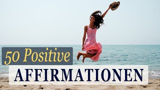 50 positive Affirmationen für Energie  Gesundheit  Vitalität  heilender Solfeggio Ton 285Hz [upl. by Hadria376]