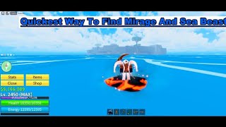 Quickest Way To Find Mirage And Sea Beasts [upl. by Gaskin]