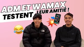 ADM ET WAMAX TESTENT LEUR AMITIÉ [upl. by Edrock]