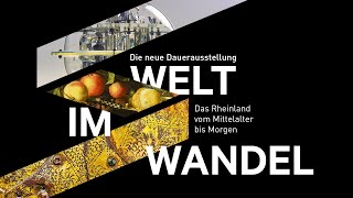 WELT IM WANDEL Entstehung einer neuen Dauerausstellung [upl. by Anairda]