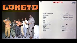 Loketo Soukouss Trouble Album 1988  Congo  80s Music  Soukous [upl. by Hirasuna]