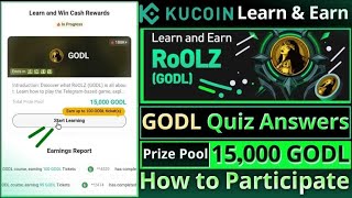 GODL Quiz Answers  Kucoin Quiz  Kucoin Learn and Earn  RoLZ Quiz  New Offer [upl. by Nennahs557]