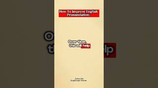 How To Improve English Pronunciation howtoimproveyourenglish pronunciation englishlanguage [upl. by Anadal]