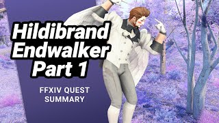 FFXIV Hildibrand Endwalker Part 1 Story  A Complete Quest Summary [upl. by Kaiser]