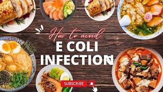 How to avoid the deadly E coli infection [upl. by Eimmat]