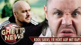 KOOL SAVAS ER HÖRT MIT RAP AUF  GHETTO NEWS [upl. by Nellir]