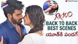 RX 100 Back To Back Best Scenes  Karthikeya  Payal Rajput  2018 Telugu Movies  Telugu FilmNagar [upl. by Ikciv]