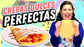 Receta perfecta de Crepas Dulces 😋  Hasta la Cocina con Lucía Mena [upl. by Rebba551]