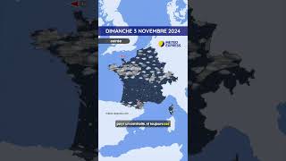 Météo du Dimanche 3 au Mardi 5 Novembre 2024 [upl. by Ahseinad]