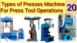 Types of Presses Machines for Press tool operations Manual Hydraulic Machine and Pneumatic [upl. by Ariew]