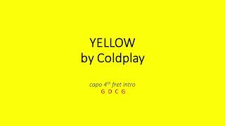 Yellow by Coldplay  Easy chords and lyrics [upl. by Nester]