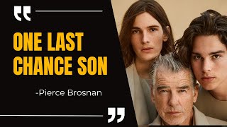 Pierce Brosnan Cut Off His Son the Reason Is Heartbreaking [upl. by Constantina742]