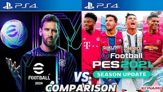 eFootball 2024 Vs PES 2021 PS4 [upl. by Dyke757]