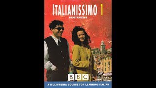 BBC Italianissimo Episode 3 Il Tempo Libero  Leisure time [upl. by Airdnala]