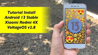 ROM Terbaik Xiaomi Redmi 4X  Install Android 13 Stabil  VoltageOS v28 EOL Official [upl. by Nyrhtakyram]