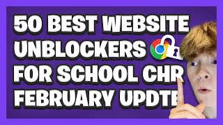 50 BEST WEBSITE UNBLOCKERS For School Chromebook [upl. by Ahseinad554]