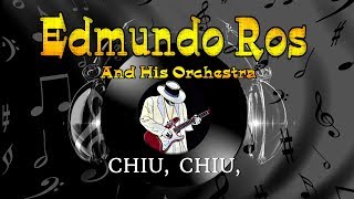 Edmundo Ros and his Orchestra  Chiu Chiu [upl. by Acired]