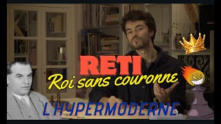 Richard RETI lhypermoderne [upl. by Tarrant]