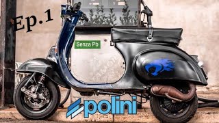 VESPA 130 POLINI ep1  pensioniamo il 102 polini [upl. by Ilarin85]