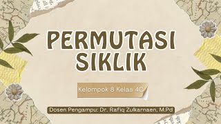 Teori Grup  Permutasi Siklik [upl. by Wrennie]