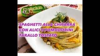 SPAGHETTI ALLA CHITARRA CON ALICI POMODORINI E TARALLO GIGANTE  CUCINANDOMELAGODO [upl. by Imotas758]