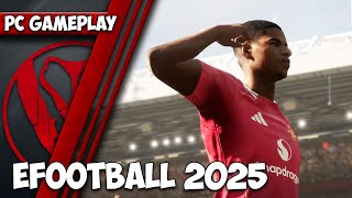 eFootball 2025  PC Gameplay  1440p HD  Max Settings [upl. by Eneleh]