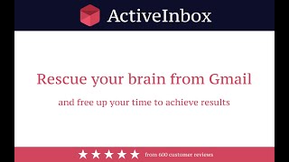 ActiveInbox  Take Control of Gmail [upl. by Toscano966]