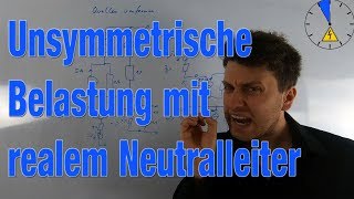 Unsymmetrische Belastung mit nicht idealem Neutralleiter  Mehrphasensysteme [upl. by Anahsak757]