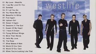 the best Westlife full album [upl. by Leanatan]