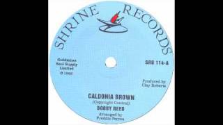 Bobby Reed  Caldonia Brown  Shrine [upl. by Jozef]