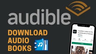 How To Download Books In Audible App  2021 [upl. by Ieppet]