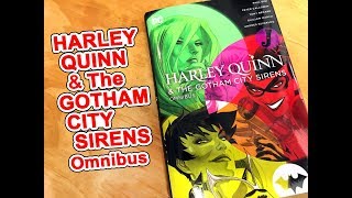 Harley Quinn amp the Gotham City Sirens Omnibus Comp Unboxing [upl. by Ahteral573]