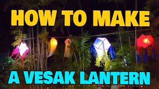 How to make a traditional Sri Lankan Vesak lantern [upl. by Modnarb]