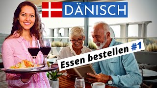 Dänisch lernen für Anfänger  Essen bestellenGastronomie 1  DeutschDänisch VokabelnA1 🇩🇰 ✔️ [upl. by Aicre]