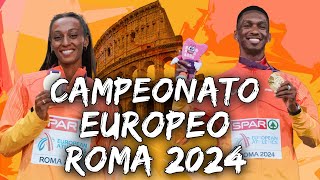 Campeonato Europeo de Atletismo  Roma 2024 [upl. by Danette384]