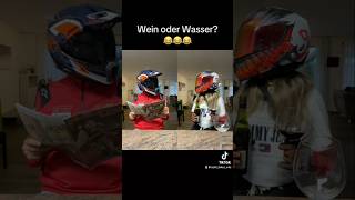 Wein oder Wasser 😁😁😁 comedy funnyvideo trending fyp bmwbikers bikelifegame [upl. by Gloriana102]