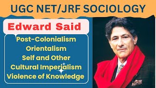 Edward Said  PostColonialism  Orientalism  Self and Other  Cultural Imperialism [upl. by Airaet898]