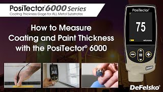 How to Measure Paint and Coating Thickness with the PosiTector 6000 [upl. by Townie]