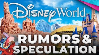 Disney World Rumors amp Speculation  Whats Happening  DSNY Newscast [upl. by Airrotal626]