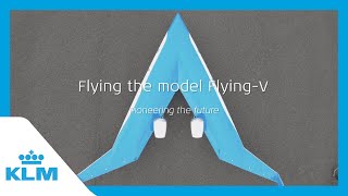 KLM amp TU Delft present Flying the model FlyingV [upl. by Aym]