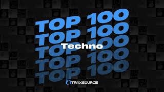 Traxsource Top 100 Techno Of August [upl. by Tehr]