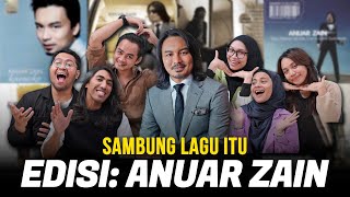 Sambung Lagu Itu Edisi Anuar Zain  SEISMIK Challenge [upl. by Aleel]