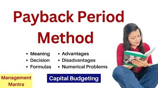 Pay Back Period Method Capital Budgeting techniques Business Finance bcom payback period method [upl. by Koziel]