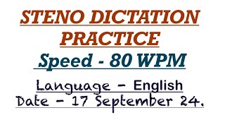 Steno dictation 80WPM ENGLISH For Rajasthan high court RSMSSB SSC Stenographer exams [upl. by Eveneg]