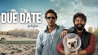 Due Date Full movie Tamil review [upl. by Llatsyrk]