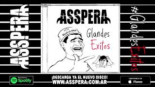 Asspera  Glandes Exitos I  Full Album 2019 [upl. by Dirfliw]