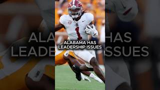 Alabama Football Has A Leadership Issue  There Is No Accountability On This Team shorts [upl. by Siobhan261]