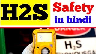 H2S Safety In Hindi  H2S gas Hazards and Safety Precautions [upl. by Nnilsia]